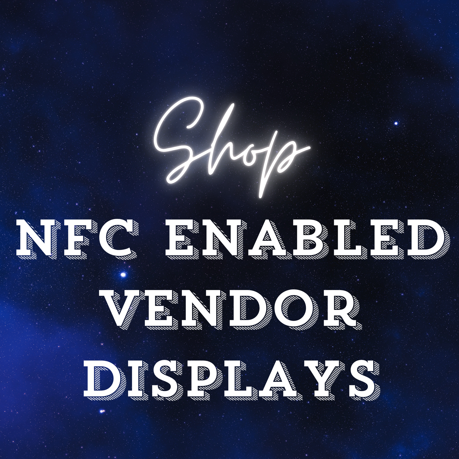 NFC Enabled Vendor Displays