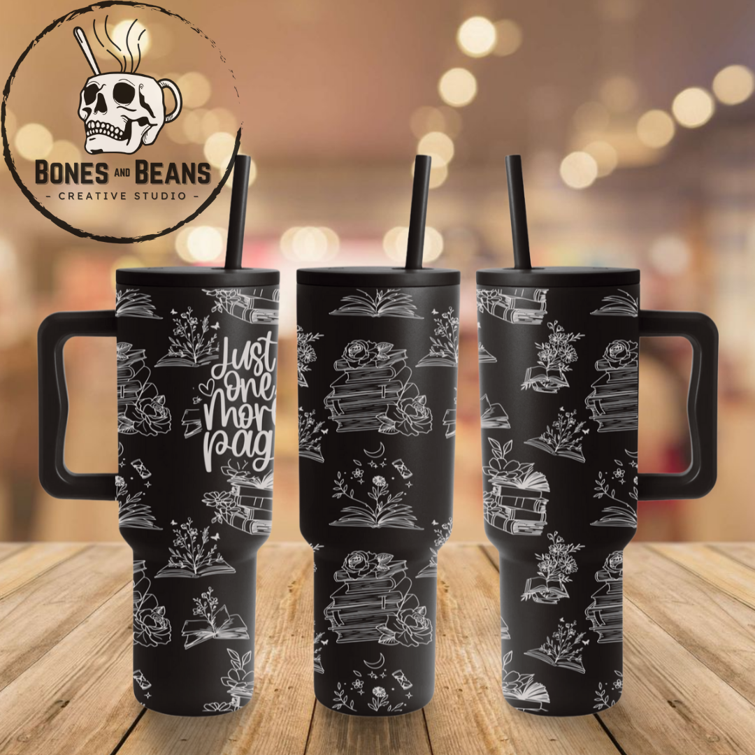 One More Page Reading Engraved Tumbler - 40oz