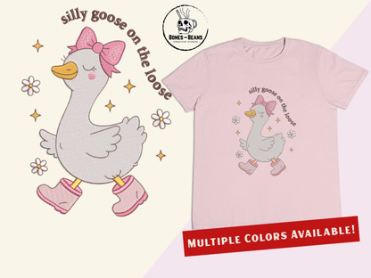 Silly Goose On The Loose T-Shirt