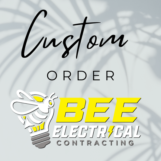 Custom Order - Bee Electrical
