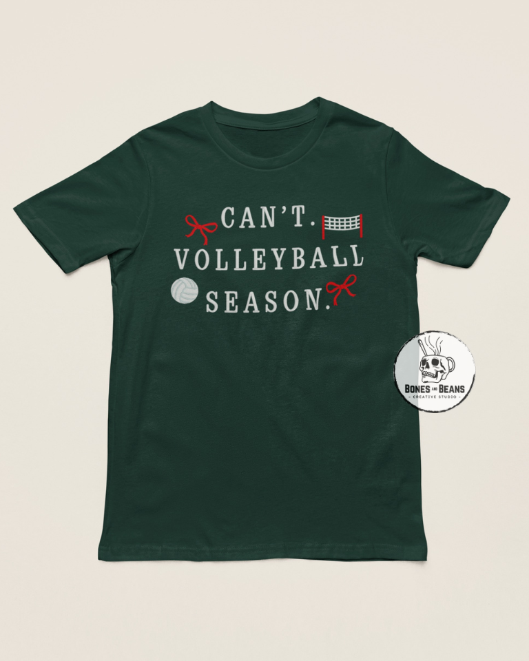 Can't - Volleyball Season Tee
